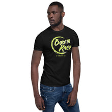Load image into Gallery viewer, "Born to Race - 2 Timothy 4:7" Short-Sleeve Unisex T-Shirt