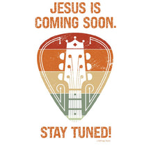 Load image into Gallery viewer, "Jesus is Coming Soon. Stay Tuned!" Unisex t-shirt