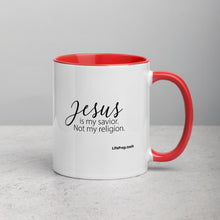 Load image into Gallery viewer, Jesus Is My Savior. Not My Religion. Mug with Color Inside