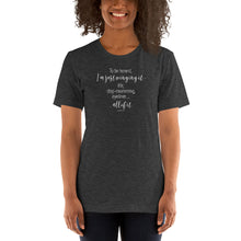 Load image into Gallery viewer, To Be Honest, I'm just winging it! - Short-Sleeve Unisex T-Shirt - Funny Sayings Women's Shirt