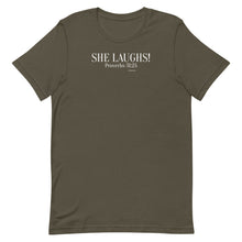 Load image into Gallery viewer, She Laughs Proverbs 31:25 Short-Sleeve Unisex T-Shirt