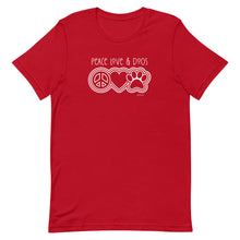 Load image into Gallery viewer, Peace Love and Dogs Shirt, Love Dog Shirt, love PAW shirt, womens dog lover shirt, dog love shirt, dog mom shirt, dog mama shirt, love puppy