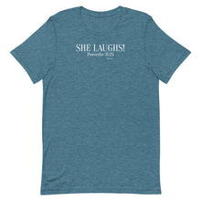 Load image into Gallery viewer, She Laughs Proverbs 31:25 Short-Sleeve Unisex T-Shirt