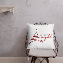 Load image into Gallery viewer, O Holy Night Premium Pillow