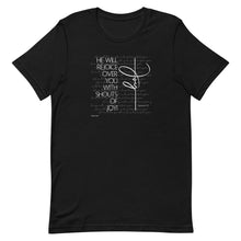 Load image into Gallery viewer, Zephaniah 3:17 - Short-Sleeve Unisex T-Shirt