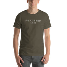 Load image into Gallery viewer, I Will Not Be Shaken Psalm 62:2 Short-Sleeve Unisex T-Shirt