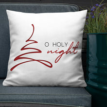Load image into Gallery viewer, O Holy Night Premium Pillow