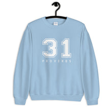 Load image into Gallery viewer, Proverbs 31 - uplifting Christian Sweatshirt, Cute Women Sweatshirt, Faith Based, uplifting gifts for women, Gift for Mom, Unisex Sweatshirt