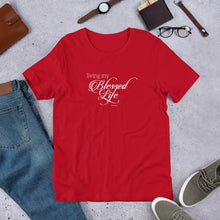 Load image into Gallery viewer, Living My Blessed Life Short-Sleeve Unisex T-Shirt