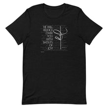 Load image into Gallery viewer, Zephaniah 3:17 - Short-Sleeve Unisex T-Shirt