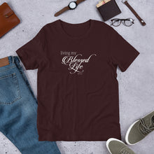 Load image into Gallery viewer, Living My Blessed Life Short-Sleeve Unisex T-Shirt