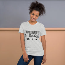 Load image into Gallery viewer, Find Your Tribe and Love Them Hard - Ruth 1:16 - Unisex T-Shirt