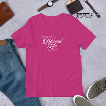 Load image into Gallery viewer, Living My Blessed Life Short-Sleeve Unisex T-Shirt