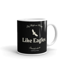 Load image into Gallery viewer, Fly High on Wings like Eagles - Isaiah 40:31 | Mug