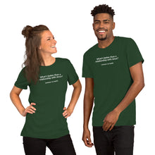 Load image into Gallery viewer, "What's better than..." Short-Sleeve Unisex T-Shirt