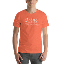 Load image into Gallery viewer, Jesus Is My Savior. Not my religion - Short-Sleeve Unisex T-Shirt