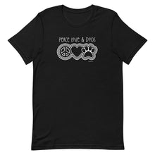 Load image into Gallery viewer, Peace Love & Dogs Bella + Canvas Short-Sleeve Unisex T-Shirt
