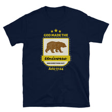 Load image into Gallery viewer, God made the universe and everything in it, Bear Design on dark shirt colors