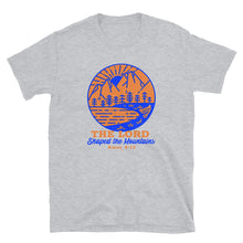 Load image into Gallery viewer, The Lord Shaped the Mountains - Unisex T-Shirt