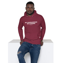 Load image into Gallery viewer, 1 Corinthians 16:13 - Be courageous. Be strong. - Unisex Hoodie