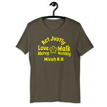 Load image into Gallery viewer, Micah 6:8 - Act Justly - Love Mercy - Walk Humbly | Compact Design | Short-Sleeve Unisex T-Shirt