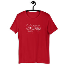Load image into Gallery viewer, Made to Worship Short-Sleeve Unisex T-Shirt