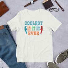 Load image into Gallery viewer, "Coolest Dad Ever" Unisex t-shirt