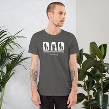 Load image into Gallery viewer, "Dad - The Toughest Job You'll Ever Love - Proverbs 22:6" Unisex t-shirt