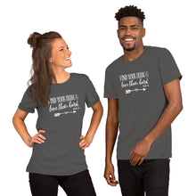 Load image into Gallery viewer, Find Your Tribe & Love Them Hard - Ruth 1:16 Unisex t-shirt