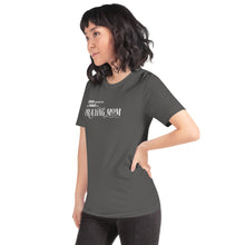 Load image into Gallery viewer, "Never underestimate the power of a Praying Mom" Short-sleeve unisex t-shirt