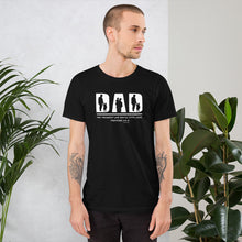 Load image into Gallery viewer, "Dad - The Toughest Job You'll Ever Love - Proverbs 22:6" Unisex t-shirt