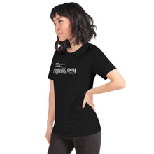 Load image into Gallery viewer, "Never underestimate the power of a Praying Mom" Short-sleeve unisex t-shirt