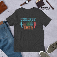 Load image into Gallery viewer, "Coolest Dad Ever" Unisex t-shirt