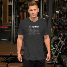 Load image into Gallery viewer, Stepdad Definition Unisex t-shirt