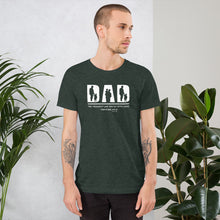 Load image into Gallery viewer, "Dad - The Toughest Job You'll Ever Love - Proverbs 22:6" Unisex t-shirt