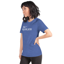 Load image into Gallery viewer, "Never underestimate the power of a Praying Mom" Short-sleeve unisex t-shirt
