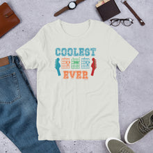 Load image into Gallery viewer, "Coolest Dad Ever" Unisex t-shirt