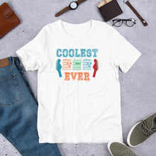 Load image into Gallery viewer, "Coolest Dad Ever" Unisex t-shirt
