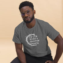 Load image into Gallery viewer, &quot;Truth Wore A Crown Of Thorns.&quot; Gildan Men&#39;s Classic Tee
