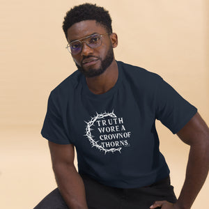 "Truth Wore A Crown Of Thorns." Gildan Men's Classic Tee
