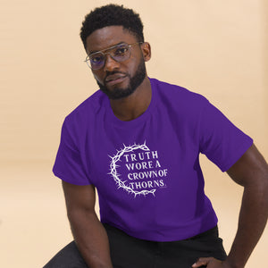 "Truth Wore A Crown Of Thorns." Gildan Men's Classic Tee