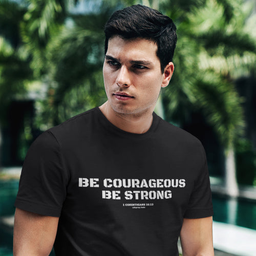 Be Courageous Be Strong, Christian T Shirts Men, Christian Army Shirt, America TShirt, Bible Verse T Shirt, Patriotic tshirt