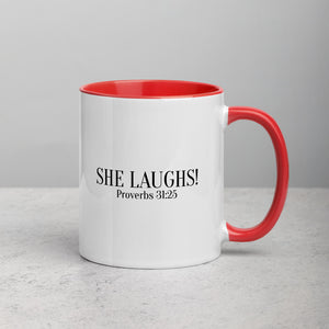 She Laughs Proverbs 31:25 Mug with Color Inside