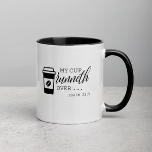 "My Cup Runneth Over" Mug with Color Inside