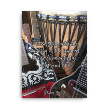 Load image into Gallery viewer, Praise Him - Canvas - Psalm 150:3
