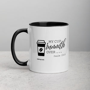 "My Cup Runneth Over" Mug with Color Inside