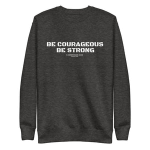 1 Corinthians 16:13 - Be courageous. Be strong. - Unisex Fleece Pullover - American Flag Sweatshirt