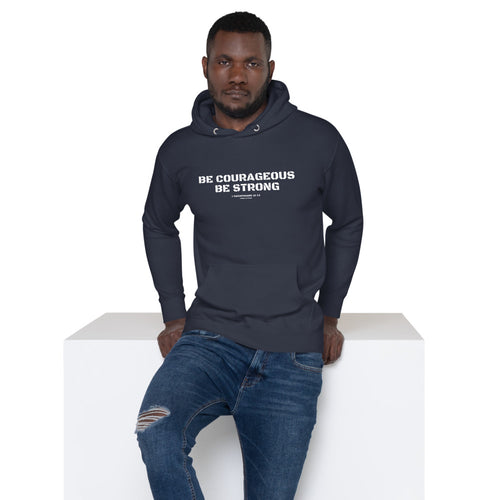 Be Courageous, Be Strong, America, Flag, Military Hoodie