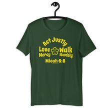 Load image into Gallery viewer, Micah 6:8 - Act Justly - Love Mercy - Walk Humbly | Compact Design | Short-Sleeve Unisex T-Shirt
