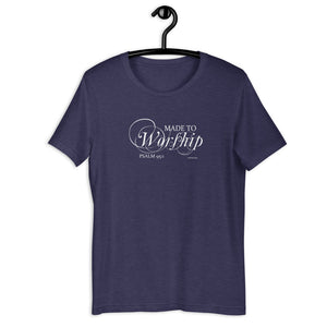 Made to Worship Short-Sleeve Unisex T-Shirt